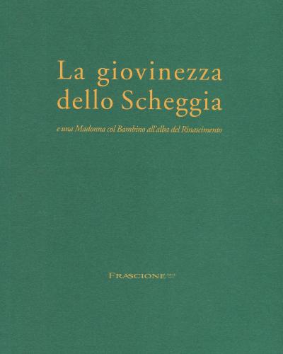 La giovinezza dello Scheggia