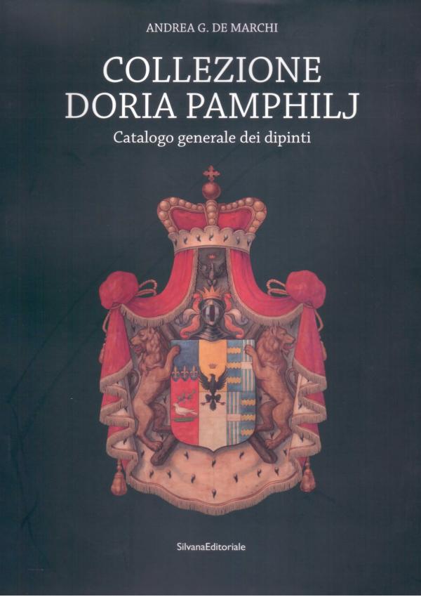 Collezione Doria Pamphilj. Catalogo generale dei dipinti.