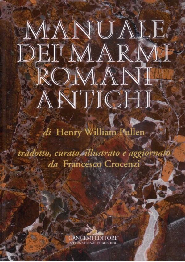 Manuale dei marmi romani antichi.