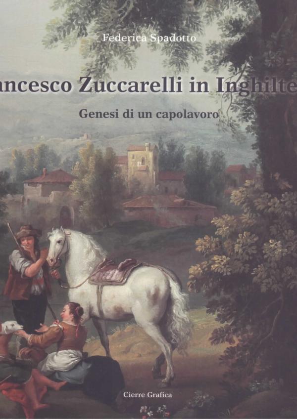 Francesco Zuccarelli in Inghilterra. Genesi di un capolavoro.
