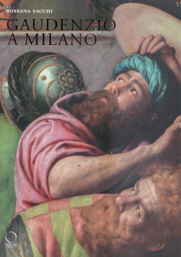 Gaudenzio a Milano.