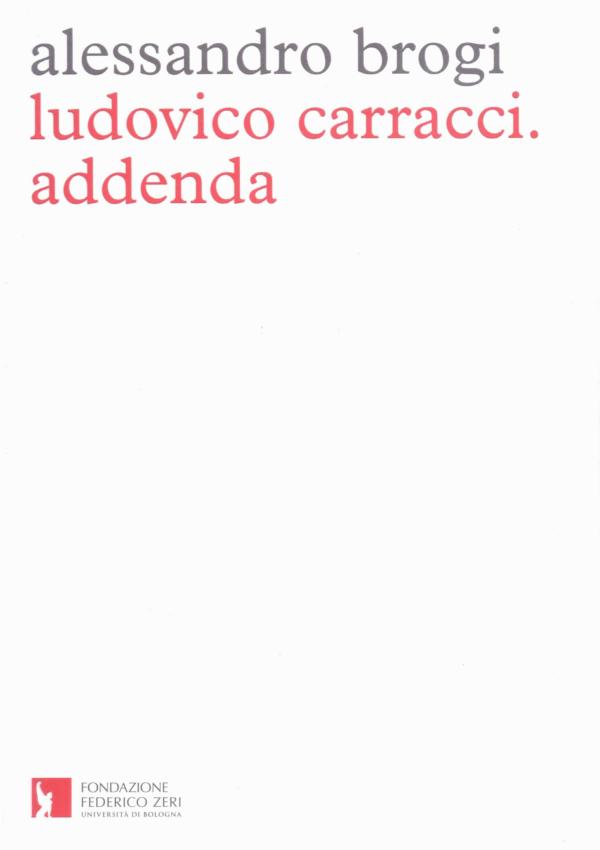 Ludovico Carracci. Addenda. 