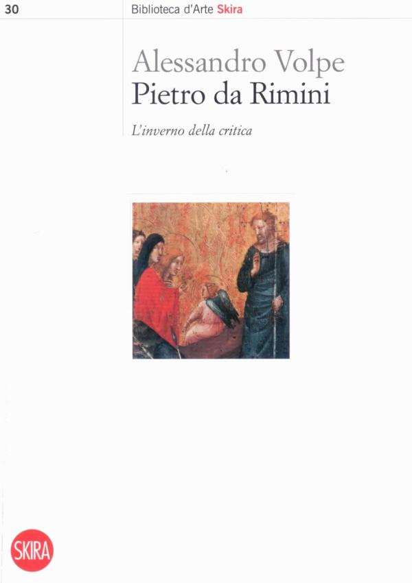 Pietro da Rimini. L'inverno della critica.