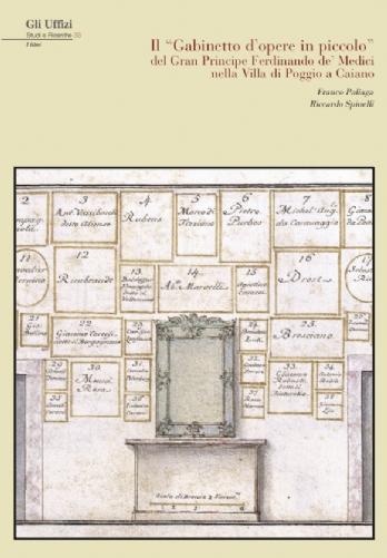 Il "Gabinetto d'opere in piccolo" del Gran Principe Ferdinando de' Medici nella Villa di Poggio a Caiano. 