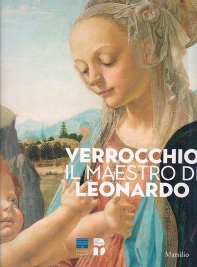 Verrocchio, il maestro di Leonardo