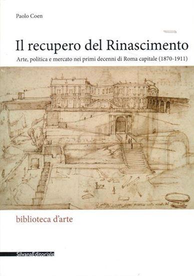 Il recupero del Rinascimento 