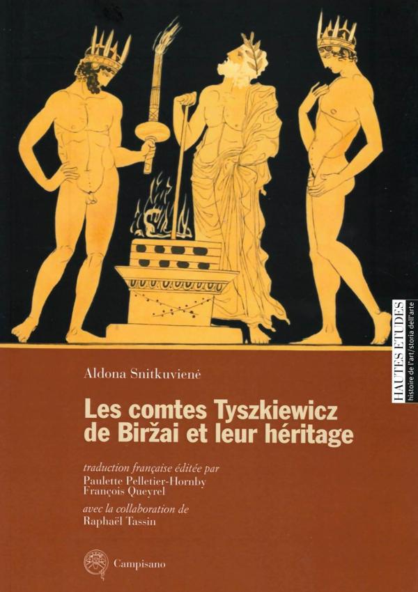 Les comtes Tyszkiewicz de Biržai et leur héritage
