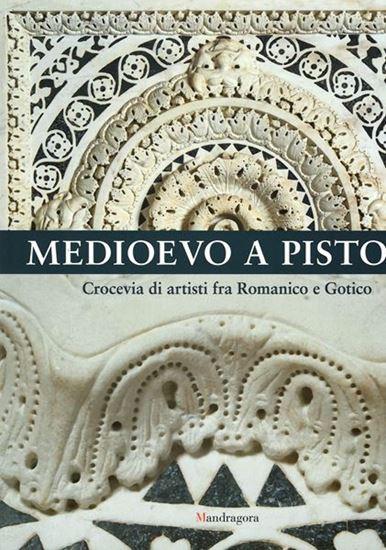 Medioevo a Pistoia. 