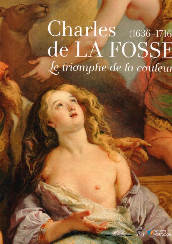 Charles de La Fosse (1636-1716). Le triomphe de la couleur.