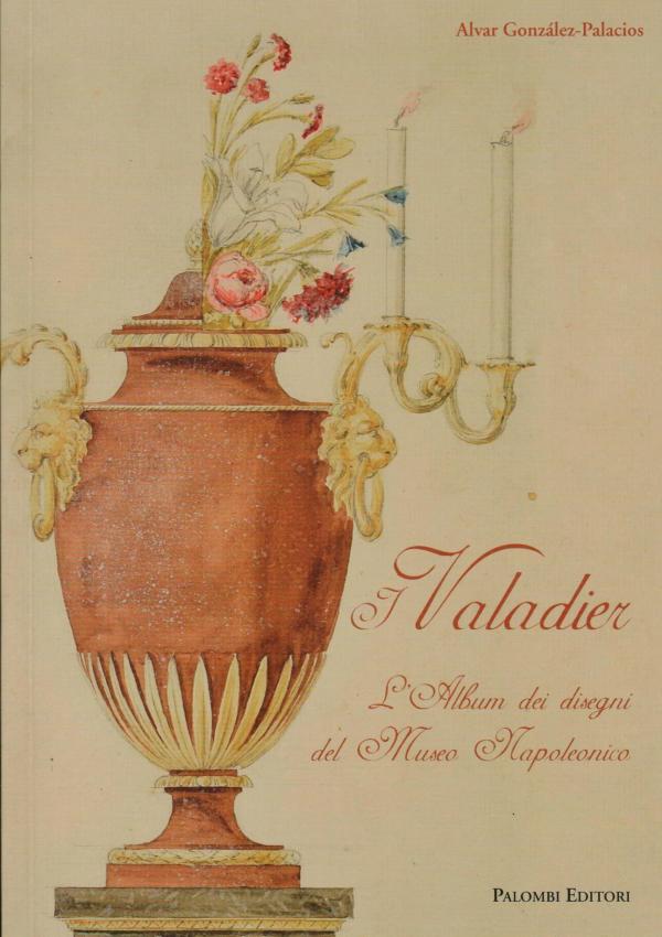 I Valadier. L'Album dei disegni del Museo Napoleonico.