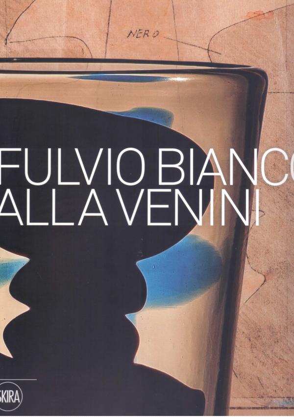 Fulvio Bianconi alla Venini.