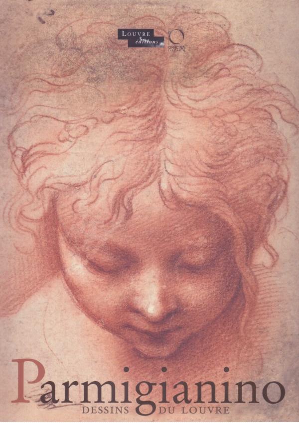 Parmigianino. Dessins du Louvre.