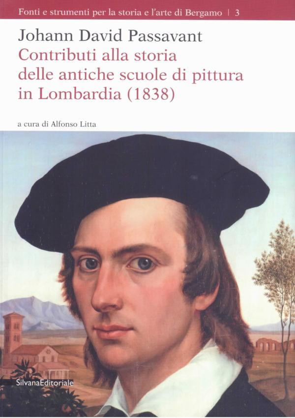 Contributi alla storia delle antiche scuole di pittura in Lombardia (1838). 