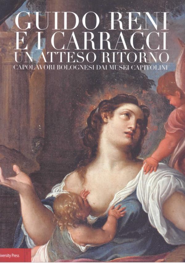 Guido Reni e i Carracci un atteso ritorno. Capolavori bolognesi dai Musei Capitolini.