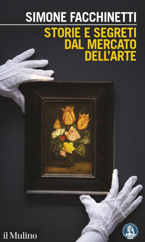 Storie e segreti dal mercato dell'arte