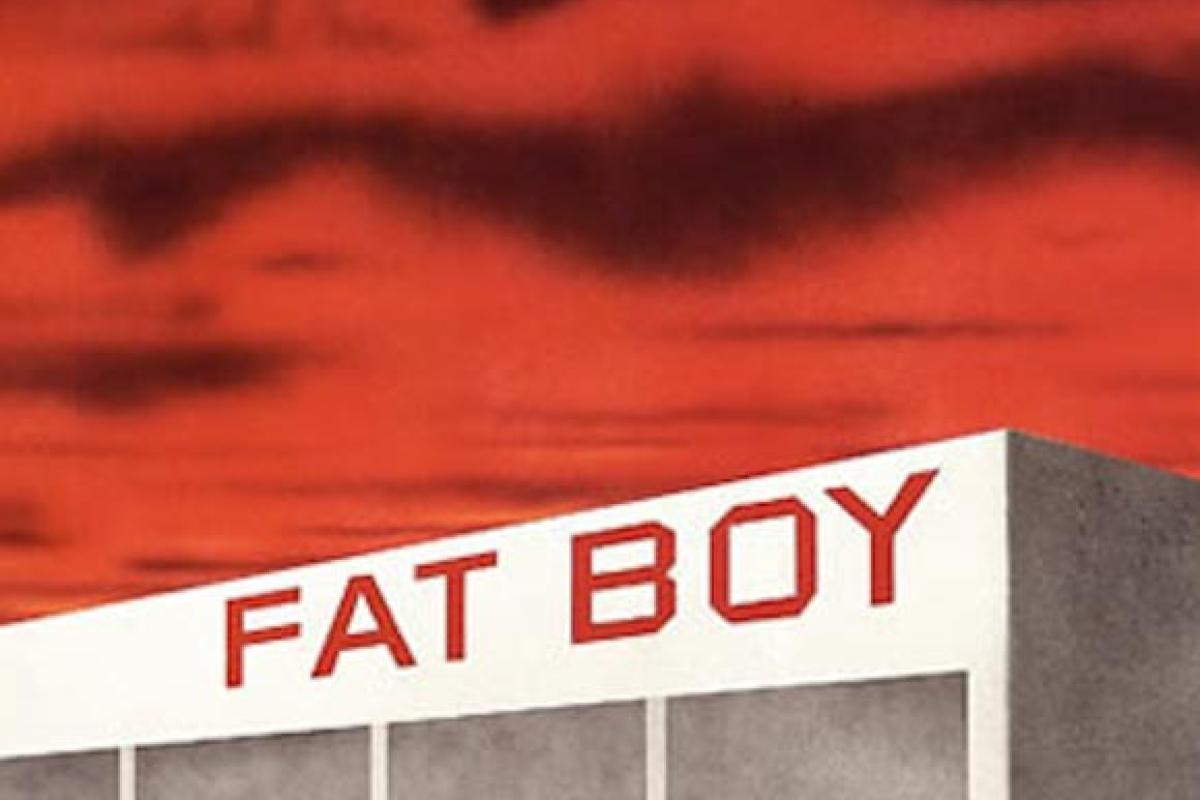 FAT BOY