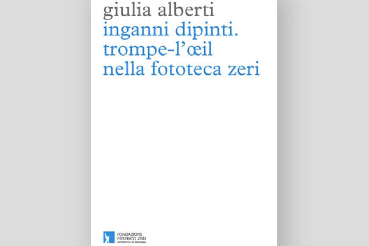 IL TROMPE L'OEIL E LA TUTELA. DUE NOVITA' EDITORIALI 